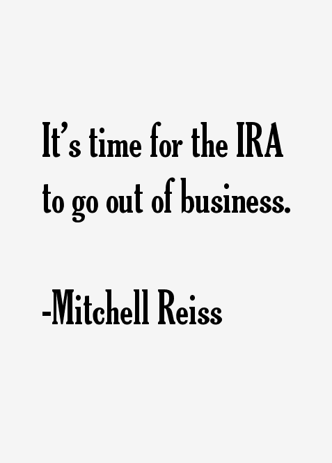 Mitchell Reiss Quotes