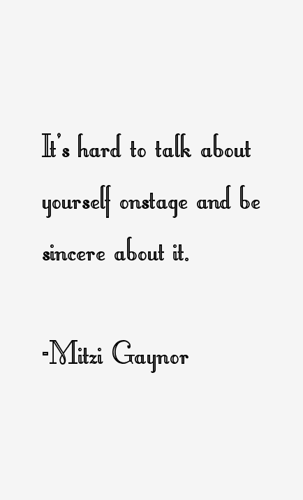 Mitzi Gaynor Quotes