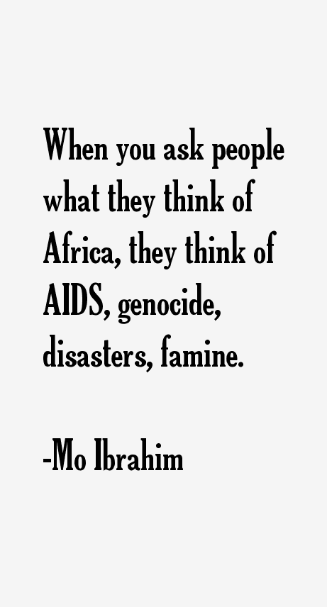 Mo Ibrahim Quotes