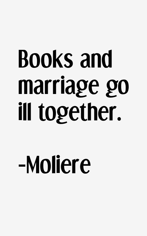 Moliere Quotes