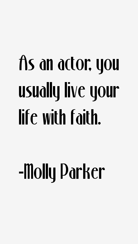 Molly Parker Quotes