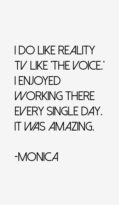 Monica Quotes