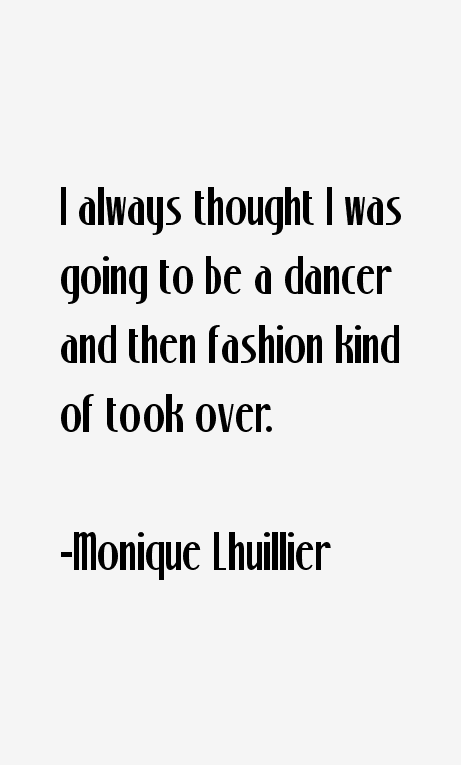 Monique Lhuillier Quotes