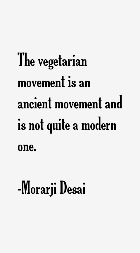 Morarji Desai Quotes