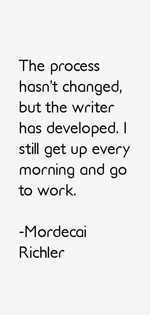 Mordecai Richler Quotes