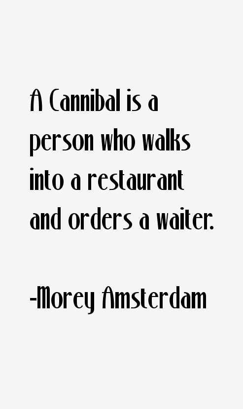 Morey Amsterdam Quotes