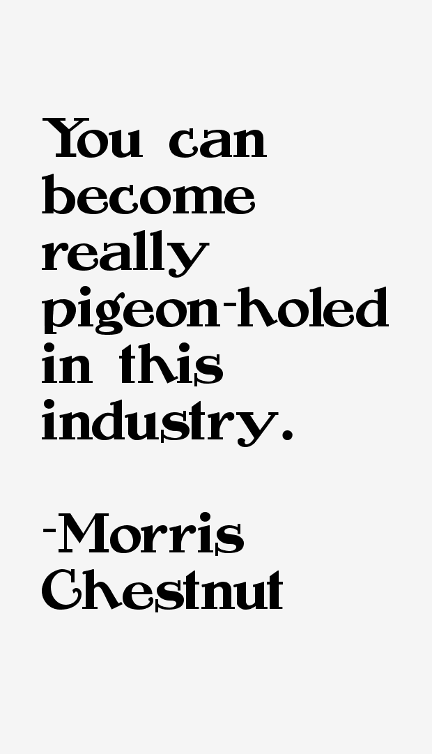 Morris Chestnut Quotes