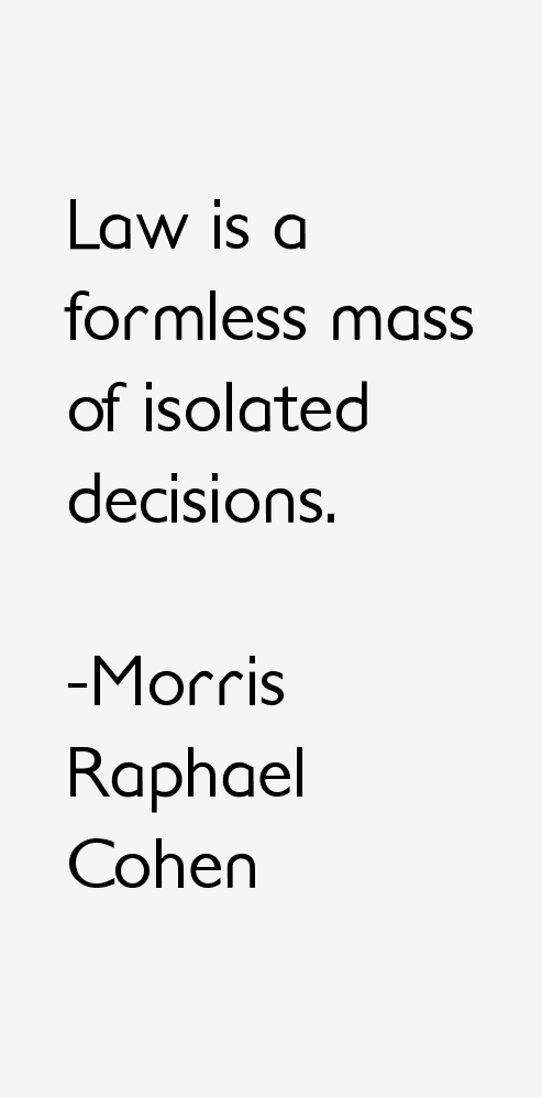 Morris Raphael Cohen Quotes
