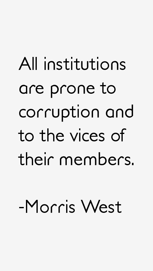 Morris West Quotes