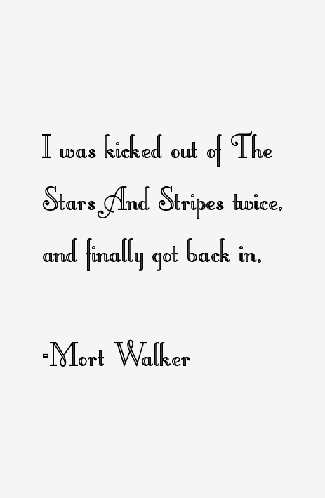 Mort Walker Quotes