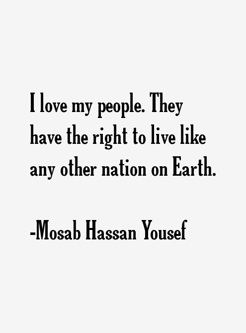 Mosab Hassan Yousef Quotes