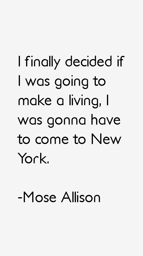 Mose Allison Quotes