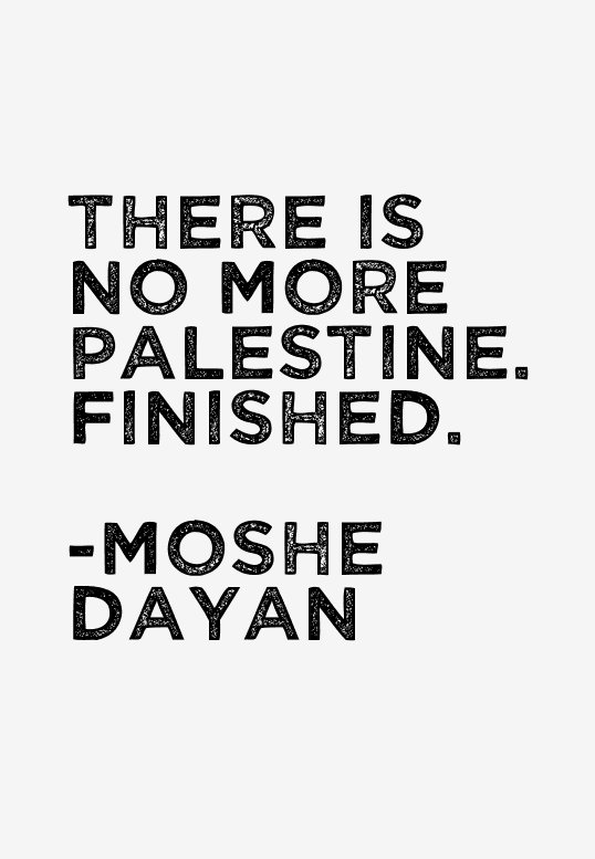 Moshe Dayan Quotes