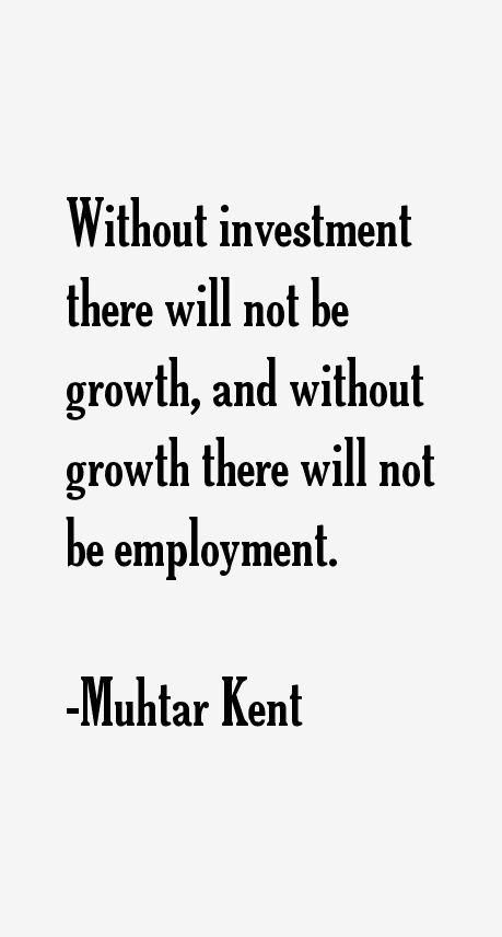 Muhtar Kent Quotes