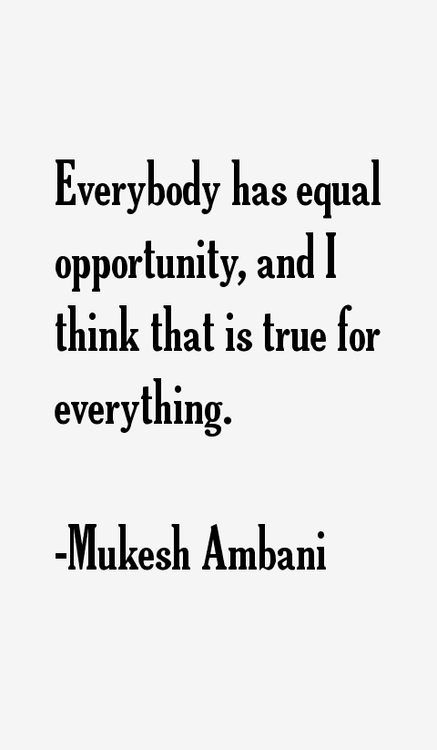 Mukesh Ambani Quotes