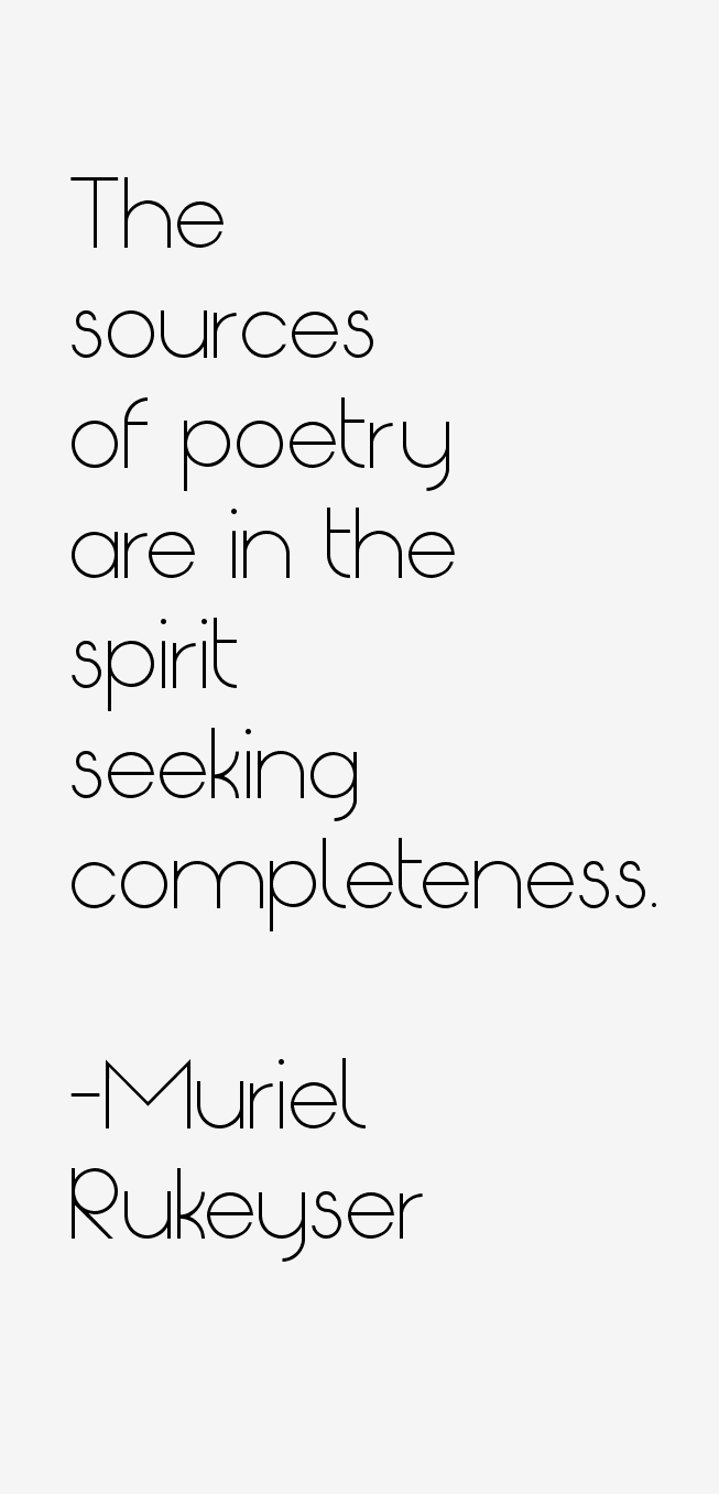 Muriel Rukeyser Quotes