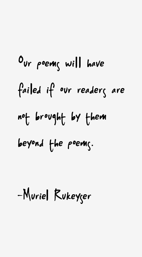 Muriel Rukeyser Quotes