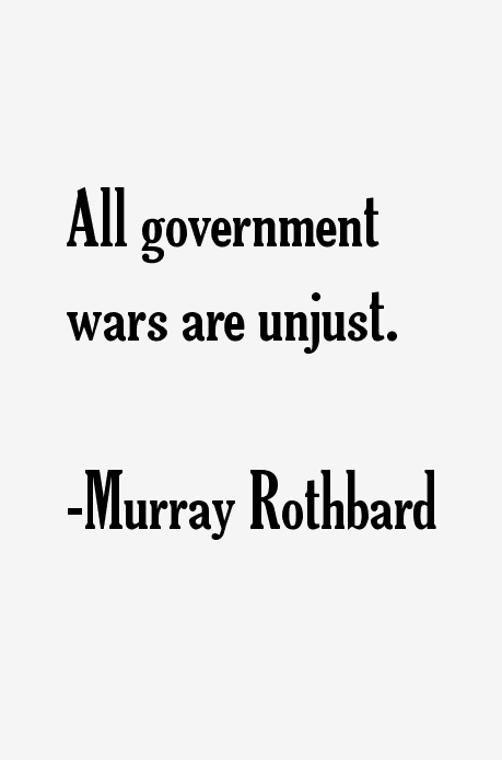 Murray Rothbard Quotes