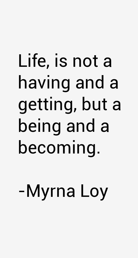 Myrna Loy Quotes