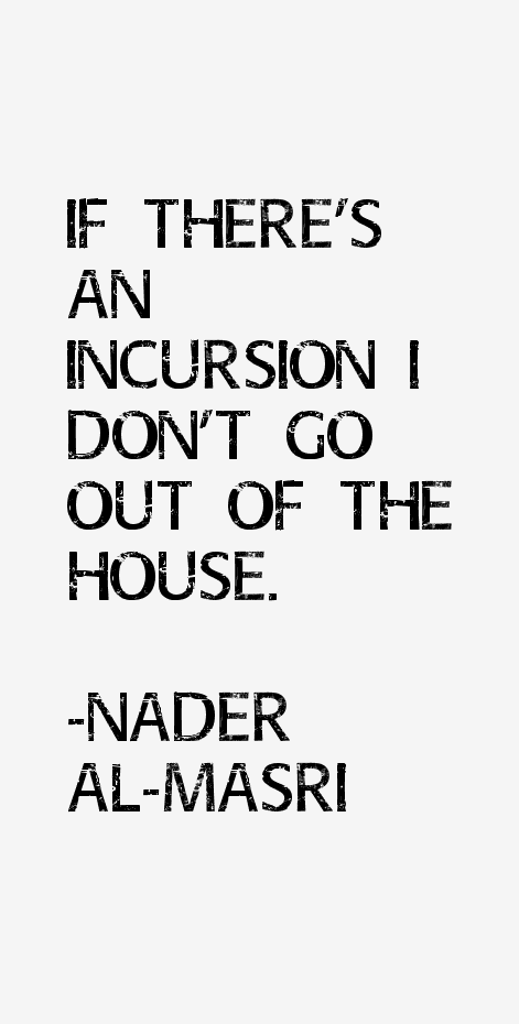 Nader al-Masri Quotes