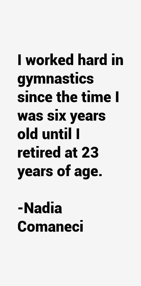 Nadia Comaneci Quotes
