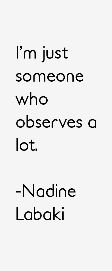 Nadine Labaki Quotes