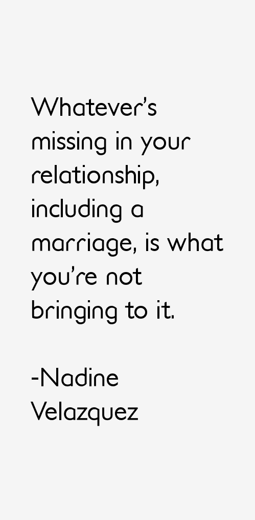 Nadine Velazquez Quotes