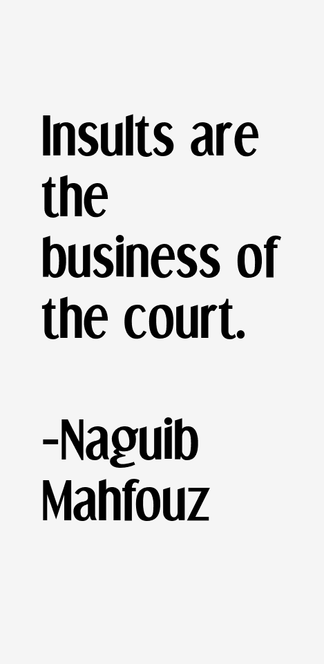 Naguib Mahfouz Quotes