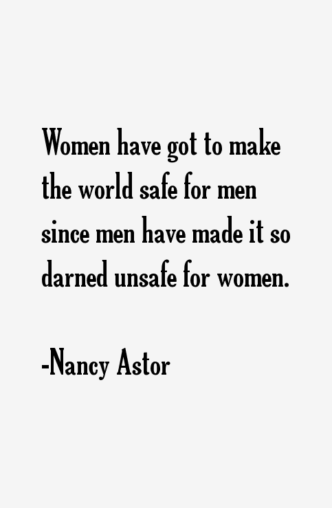 Nancy Astor Quotes
