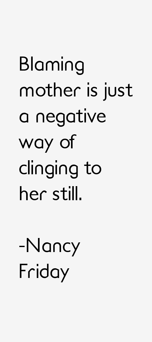 Nancy Friday Quotes