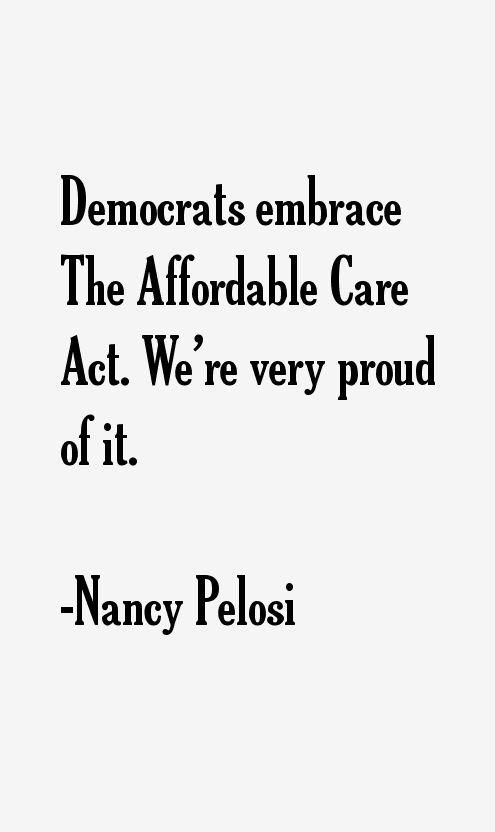 Nancy Pelosi Quotes