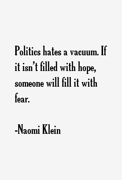 Naomi Klein Quotes