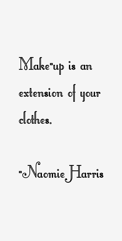 Naomie Harris Quotes