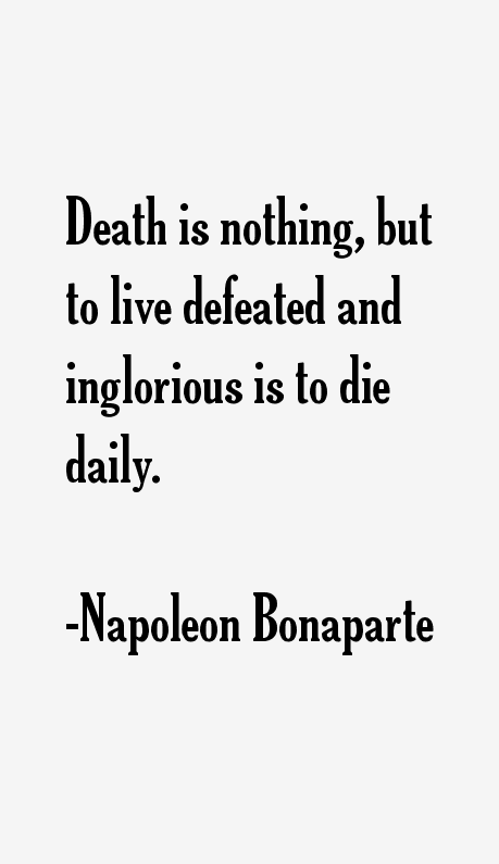 Napoleon Bonaparte Quotes