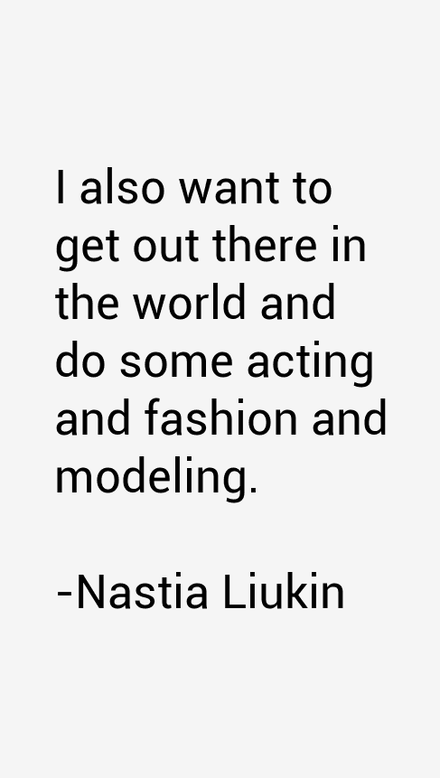 Nastia Liukin Quotes