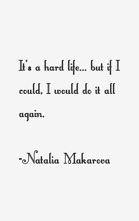 Natalia Makarova Quotes