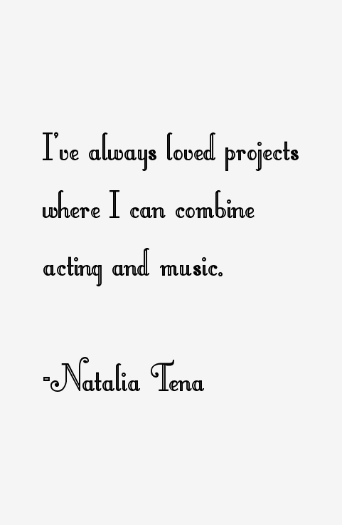 Natalia Tena Quotes
