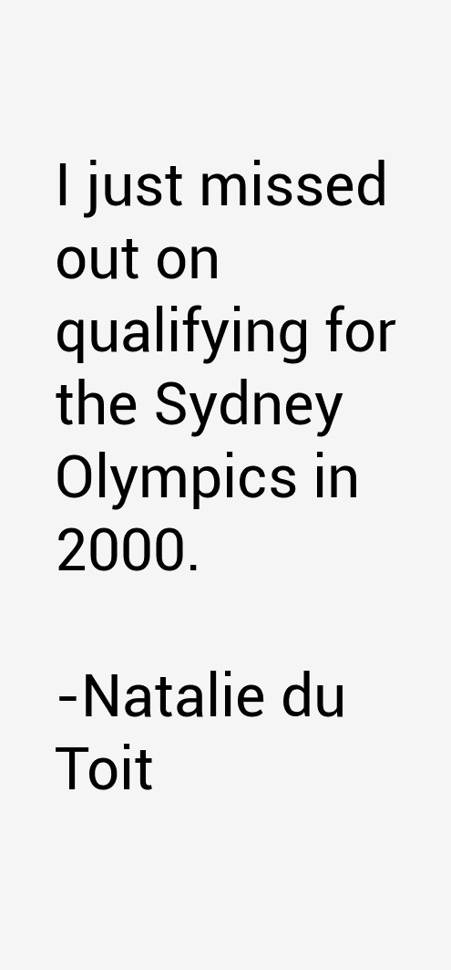 Natalie du Toit Quotes