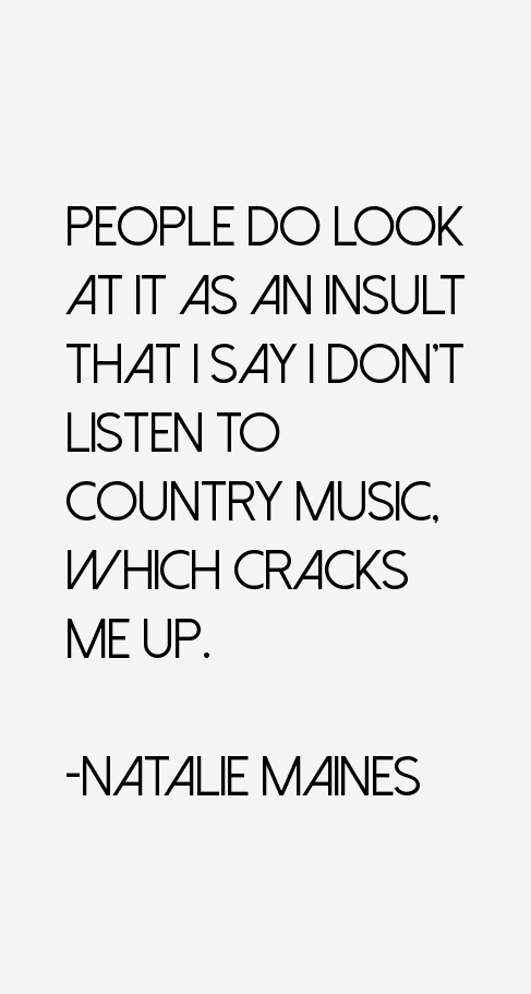 Natalie Maines Quotes