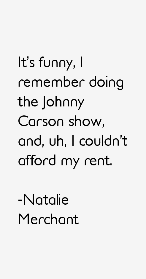 Natalie Merchant Quotes