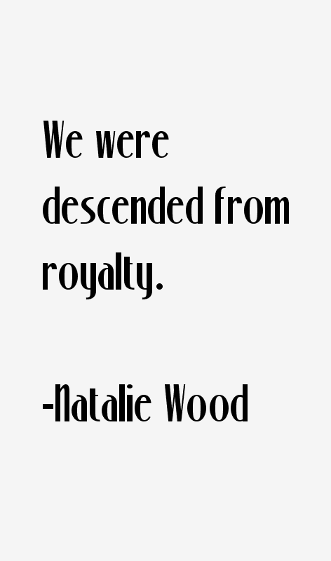 Natalie Wood Quotes