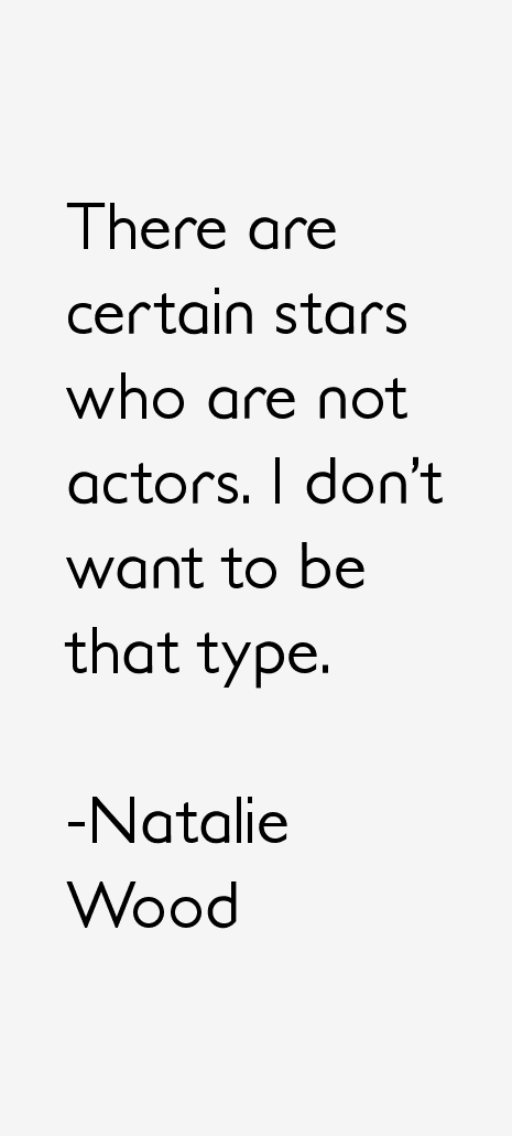 Natalie Wood Quotes