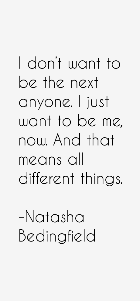 Natasha Bedingfield Quotes