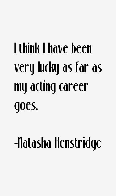 Natasha Henstridge Quotes