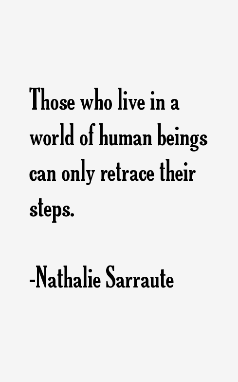Nathalie Sarraute Quotes