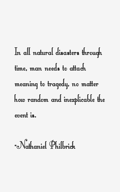 Nathaniel Philbrick Quotes
