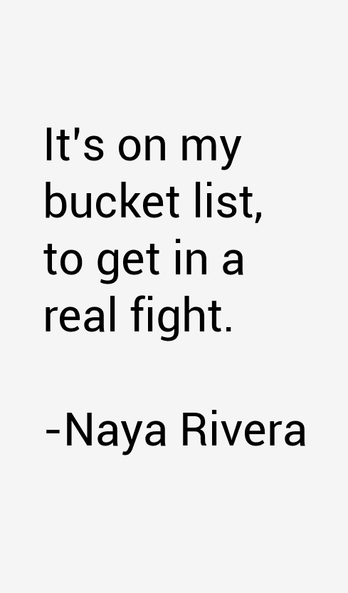 Naya Rivera Quotes