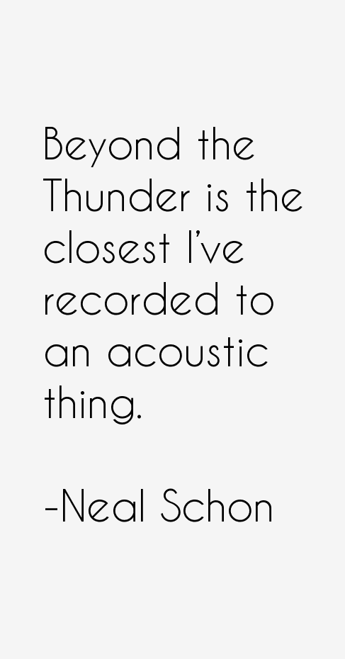 Neal Schon Quotes