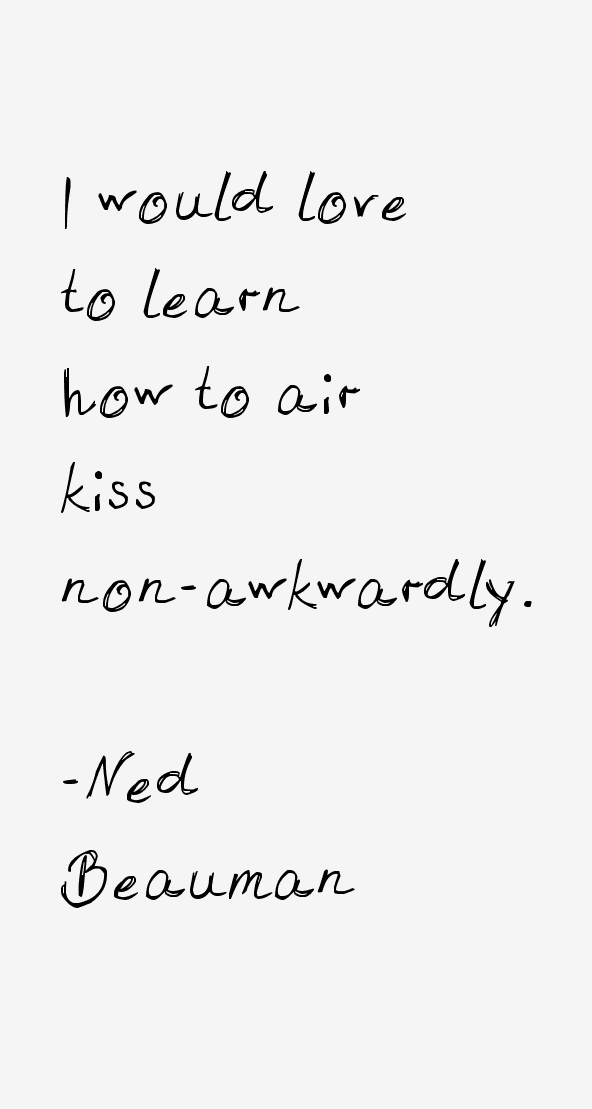 Ned Beauman Quotes