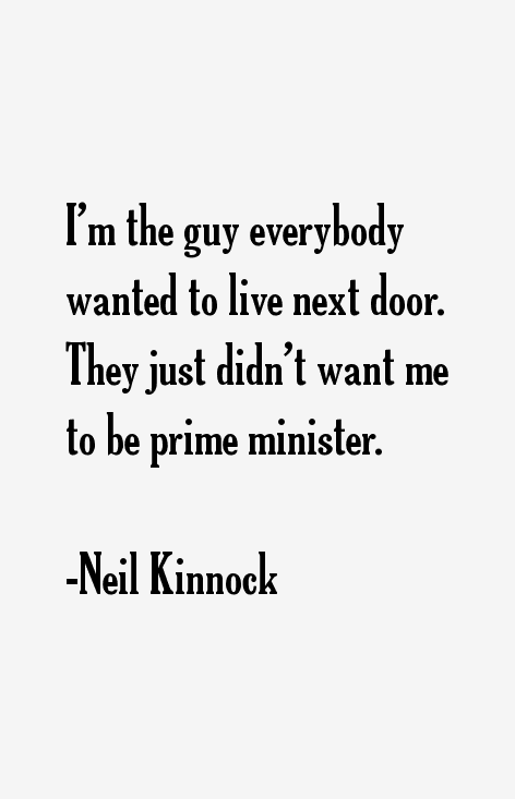 Neil Kinnock Quotes